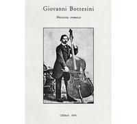 Sergio Lini Giovanni Bottesini - Musicista Cremasco (Tascabile)