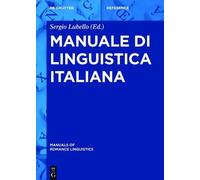 Sergio Lubello Manuale Di Linguistica Italiana (Copertina rigida)