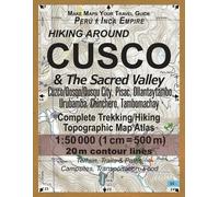 Sergio Mazitto Hiking Around Cusco & The Sacred Valley Peru Inca Emp (Tascabile)