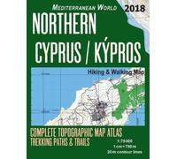 Sergio Mazitto Northern Cyprus / Kypros Hiking & Walking Map 1 (Tascabile)