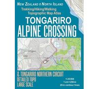 Sergio Mazitto Tongariro Alpine Crossing & Tongariro Northern Circui (Tascabile)