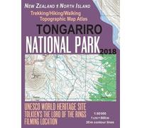 Sergio Mazitto Tongariro National Park Trekking/Hiking/Walking Topog (Tascabile)