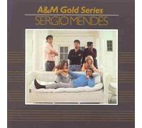 Sergio Mendes - A&M Gold Series