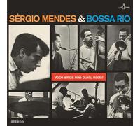 Sergio Mendes & Bossa Rio Voce Ainda Nao Ouviu Nada (Vinyl LP) 12" Album