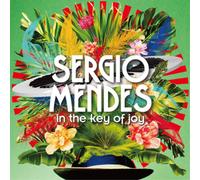 Sérgio Mendes In the Key of Joy (CD) Deluxe Album
