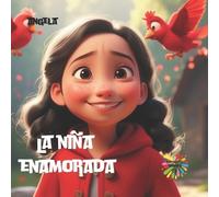 Sergio Molero Escribano La niña enamorada (Tascabile) Explora Tus Sentidos
