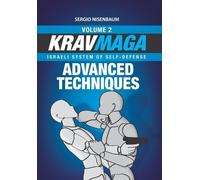 Sergio Nisenbaum Krav Maga Advanced Techniques (Tascabile)