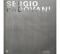 Sergio Padovani. I folli abitano il sacro - [Antiga Edizioni]