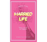 Sergio Pitol Married Life (Tascabile)