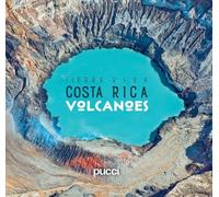Sergio Pucci Giancarlo Pucci Juan José Puc Costa Rica Volcano (Copertina rigida)