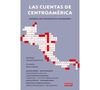 Sergio Ramírez Las cuentas de Centroámerica: Semblanza de la Centroa (Tascabile)