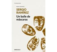 Sergio Ramírez Un baile de máscaras / Masked Ball (Tascabile)
