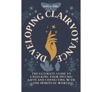 Sergio Rijo Developing Clairvoyance (Tascabile)