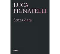 Sergio Risaliti Luca Pignatelli (Tascabile)