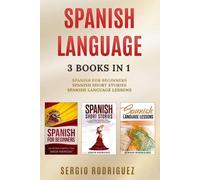 Sergio Rodriguez Spanish Language (Tascabile) Your Spanish Place