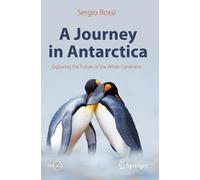 Sergio Rossi A Journey in Antarctica (Tascabile)