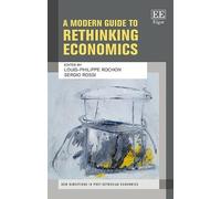 Sergio Rossi A Modern Guide to Rethinking Economics (Copertina rigida)