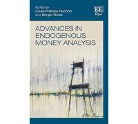 Sergio Rossi Advances in Endogenous Money Analysis (Copertina rigida)
