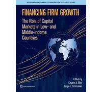 Sergio Schmukler Financing Firm Growth (Tascabile)