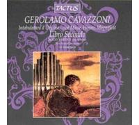 Sergio Vartolo - Cavazzoni: Intavolatura Vol.2