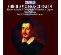 Sergio Vartolo, Clav - Frescobaldi: Il Secondo Libro Di Toccate