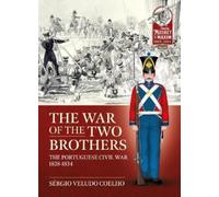 Sérgio Veludo Coelho The War of the Two Brothers (Tascabile)