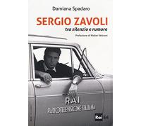 Sergio Zavoli. Tra silenzio e rumore