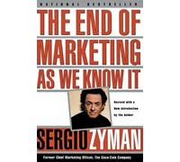 Sergio Zyman The End Of Marketing As We Know It (Tascabile)