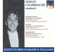 Sergiu Celibidac Sergiu Celibidache Conducts Mendelssohn: Symphony No. 4/. (CD)