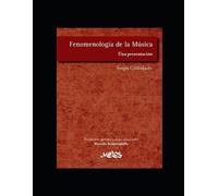 Sergiu Celibidache Fenomenología de la música (Tascabile)