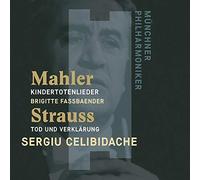 Sergiu Celibidache( Direttore), Brigitte Fassbaender( Mezzo Soprano) - Kindertotenlieder,Tod Und Verklärung Op.24 (Morte E Trasfigurazione....)