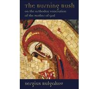 Sergius Bulgakov Burning Bush (Tascabile)