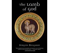 Sergius Bulgakov The Lamb of God (Tascabile)