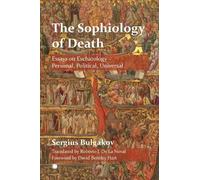 Sergius Bulgakov The The Sophiology of Death (Tascabile)