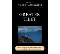 Sergius L. Kuzmin Greater Tibet (Tascabile)