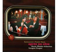 Sonia Wieder-Atherton - Rachmaninov/Franck: Sonatas for Cello and Piano