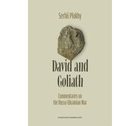 Serhii Plokhy David and Goliath: Commentaries on the Russo-Uk (Copertina rigida)