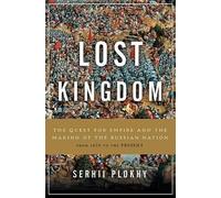 Serhii Plokhy Lost Kingdom (Copertina rigida)