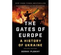 Serhii Plokhy The Gates of Europe (Revised Edition) (Tascabile)