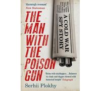 Serhii Plokhy The Man with the Poison Gun (Tascabile)