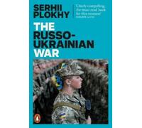 Serhii Plokhy The Russo-Ukrainian War (Tascabile)