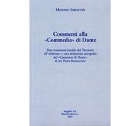 Seriacopi,Massimo. - Commenti alla "Commedia" di Dante. Due commenti inediti del
