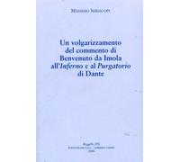 Seriacopi,Massimo. - Un volgarizzamento del commento di Benvenuto da Imola all'I