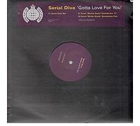 SERIAL DIVA - SERIAL DIVA / GOTTA LOVE FOR YOU