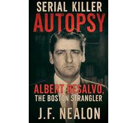 Serial Killer Autopsy: Albert DeSalvo: 18