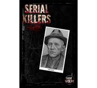 Serial Killers: Ed Gein: 2