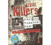 Serial Killers - Fred and Rosemary West