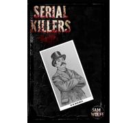 Serial Killers:: H. H. Holmes: 5