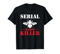 Serial Wasps Killer - Cacciatore di parassiti Maglietta