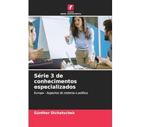 Série 3 de conhecimentos especializados: Europa - Aspectos do sistema e política